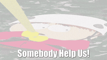 Somebody Help!