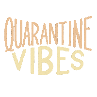 Vibes Quarantine Sticker