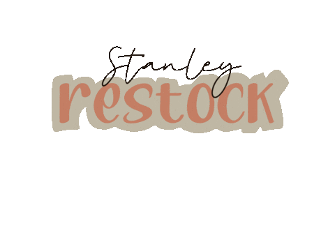Stanley Restock Sticker
