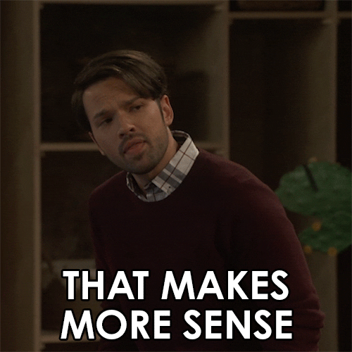 A man is saying the words "THAT MAKES MORE SENSE"