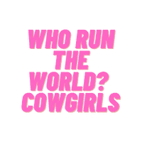 Cowgirl Who Run The World Sticker by NCHACutting