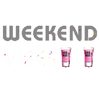 DOSMASPartyshot weekend weekendvibes afterwork dosmas Sticker