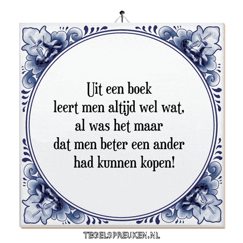 Humor Wijsheid Sticker by Tegelspreuken.nl