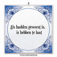 Hoop Nl GIF by Tegelspreuken.nl