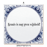 Wijsheid Spreuk Sticker by Tegelspreuken.nl