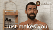 Shower Look Forward GIF by DrSquatchSoapCo