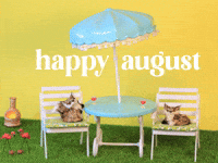 happy august