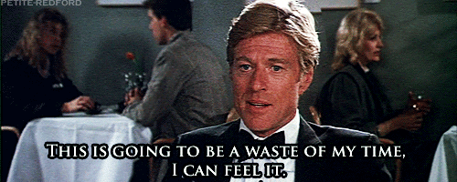 robert redford waste of time GIF