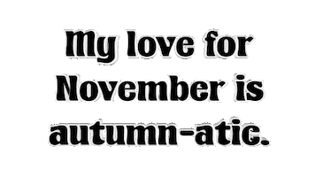 Fall Season Text Sticker by OpticalArtInc.