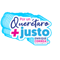 Por Un Querétaro Mas Justo Sticker by Enrique Correa