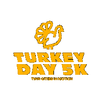 5K Turkey Day Sticker by Twin Cities In Motion