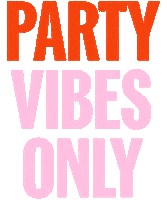 ShopTheSocialSociety good vibes party people party vibes ponte vedra beach Sticker