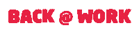 Back To Work Sticker by von Mende Marketing