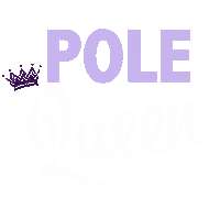 Queen Pole Dance Sticker by Queens of Pole Fitness & Dance