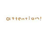 Attention Sticker