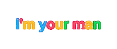 Im Your Man Fun Sticker