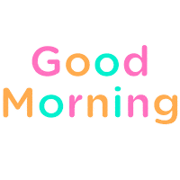 Good Morning Sticker