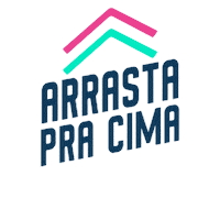 Arrastrapracima Sticker by Nice House Br
