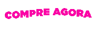 Agora Compra Sticker by Trakto