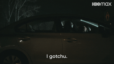 I Gotchu I Got You GIF by HBO Max