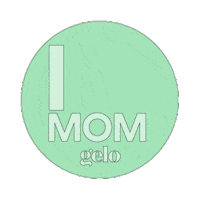 I Love Mom Sticker by Gelo