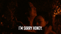 I'm Sorry Honey