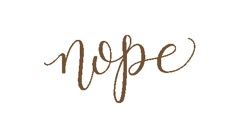 No Way Calligraphy Sticker