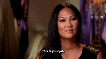 Reality TV gif. Kimora Lee Simmons from Kimora: Life in the Fab Lane is being interviewed and she says in all seriousness, "This is your job."
