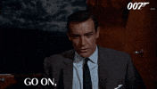 Continue Go On GIF by James Bond 007