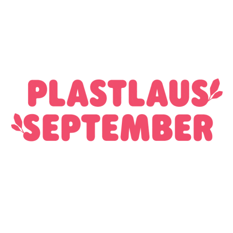 plastlaus_september giphyupload plastlausseptember plastlaus plastlaust Sticker