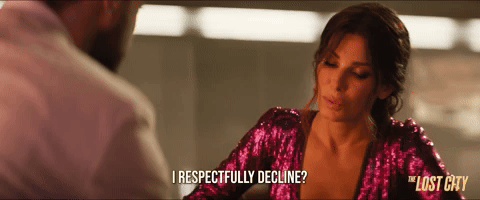 I Respectfully Decline