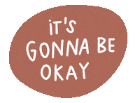 Stay Home Its Okay Sticker