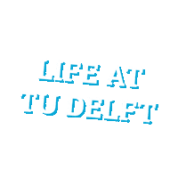 TU_Delft life university technology student Sticker