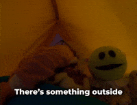 There's something outside