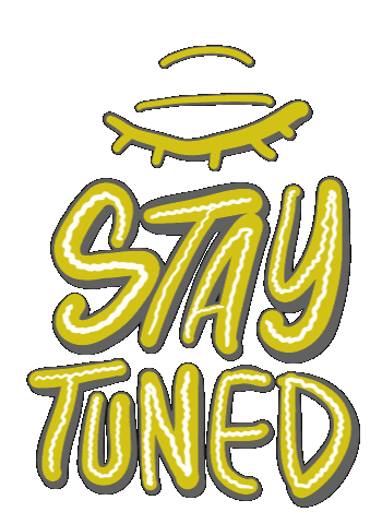 Tune In Stay Tuned Sticker