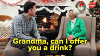 Drink, Grandma?