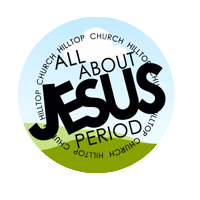 HilltopLHC church lakehavasucity hilltoplhc allaboutjesus Sticker