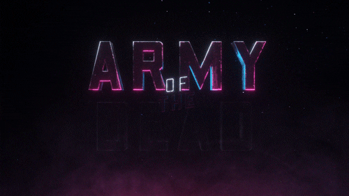 Army Of The Dead GIF by NETFLIX