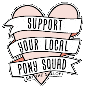 getthegallopnow horse rider get the gallop i love ponies support your local pony squad Sticker