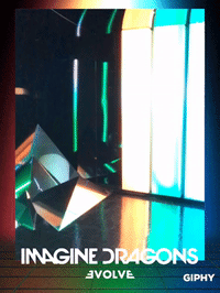 evolve GIF by IMAGINE DRAGONS ARCADE