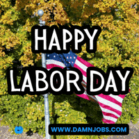 Labor Day Hard Work GIF by Damnjobs