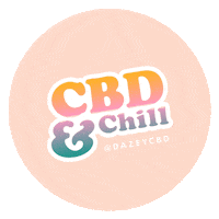 shopdazey chill self care cbd cbd oil Sticker