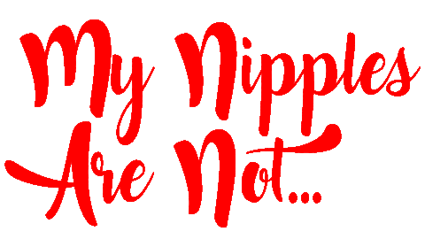 nipple my nipples are not Sticker
