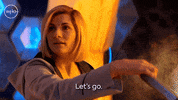 Lets Go GIF by Doctor Who