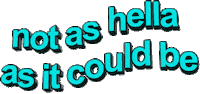 factual-fairmaiden not as hella as it could be Sticker by AnimatedText