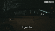 I Gotchu I Got You GIF by HBO Max