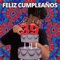¡Feliz 39.º cumpleaños!