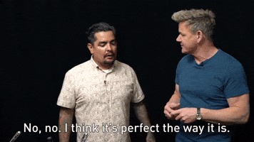 It's Perfect The Way It Is