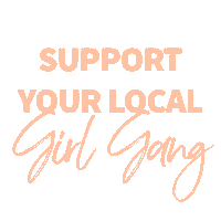 Support Your Local Girl Gang Sticker by Keris Hopkins