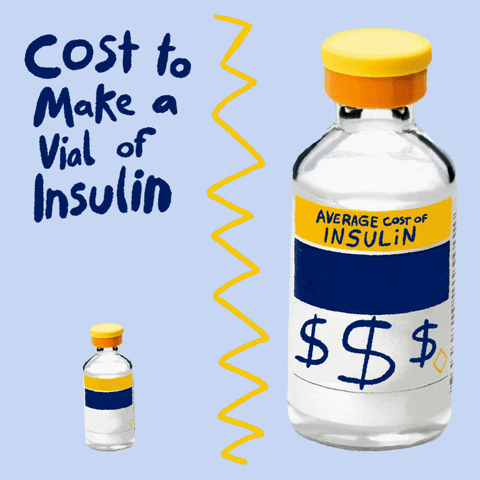 Illustrated gif. Miniature medicine bottle with blue and gold stripes floats on a pale blue background beneath text that reads, "Cost to make a vial of insulin," and a flashing starburst that reads, "$10." A yellow zigzag separates it from an oversized medicine bottle with blue and gold stripes that reads, "Average cost of insulin: $1000 per month," above a band of dollar signs.